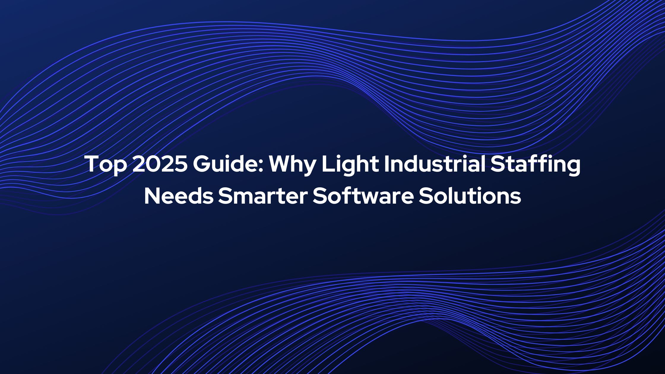 light industrial staffing software