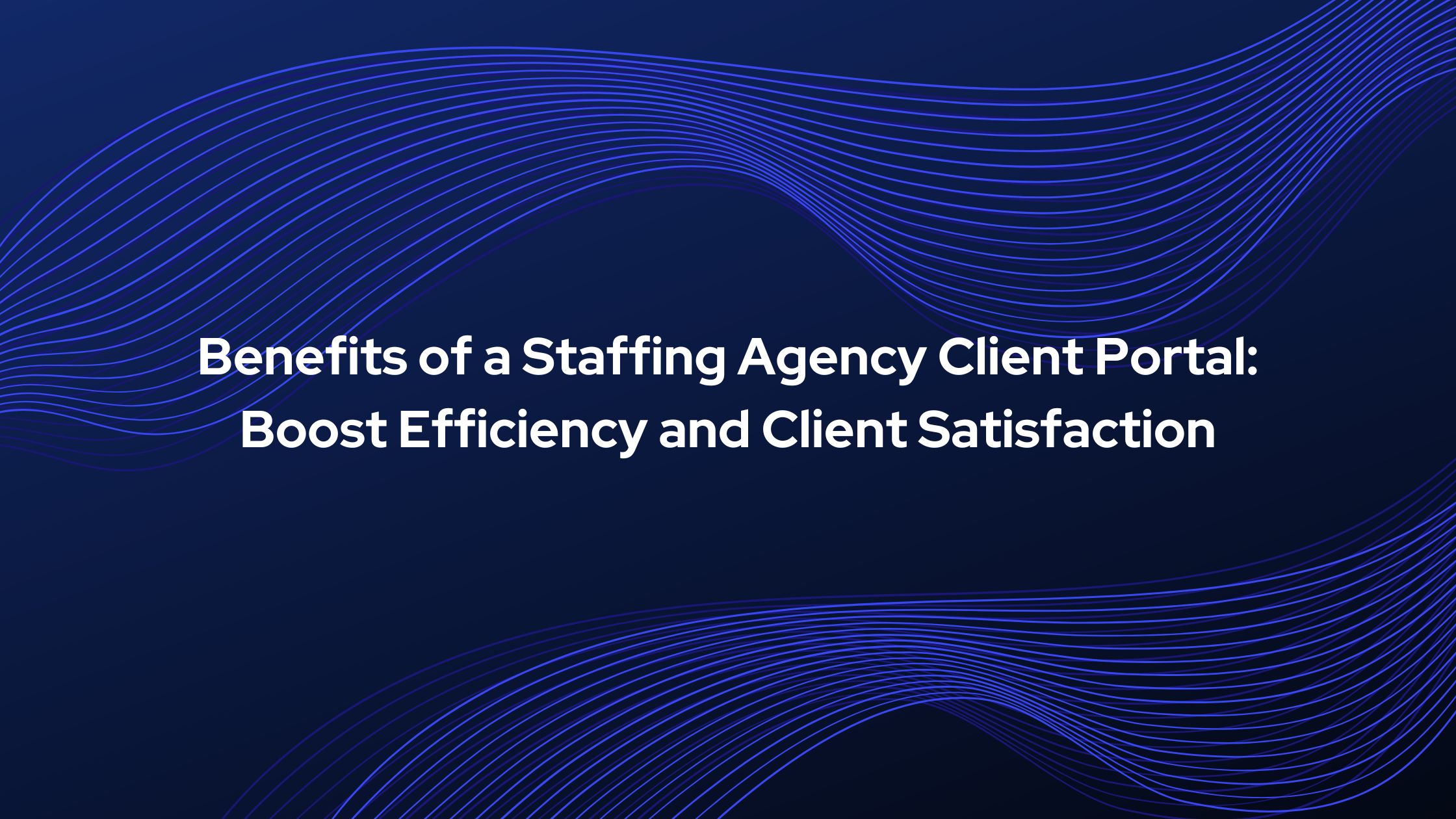 Dashboard view of a Staffing Agency Client Portal