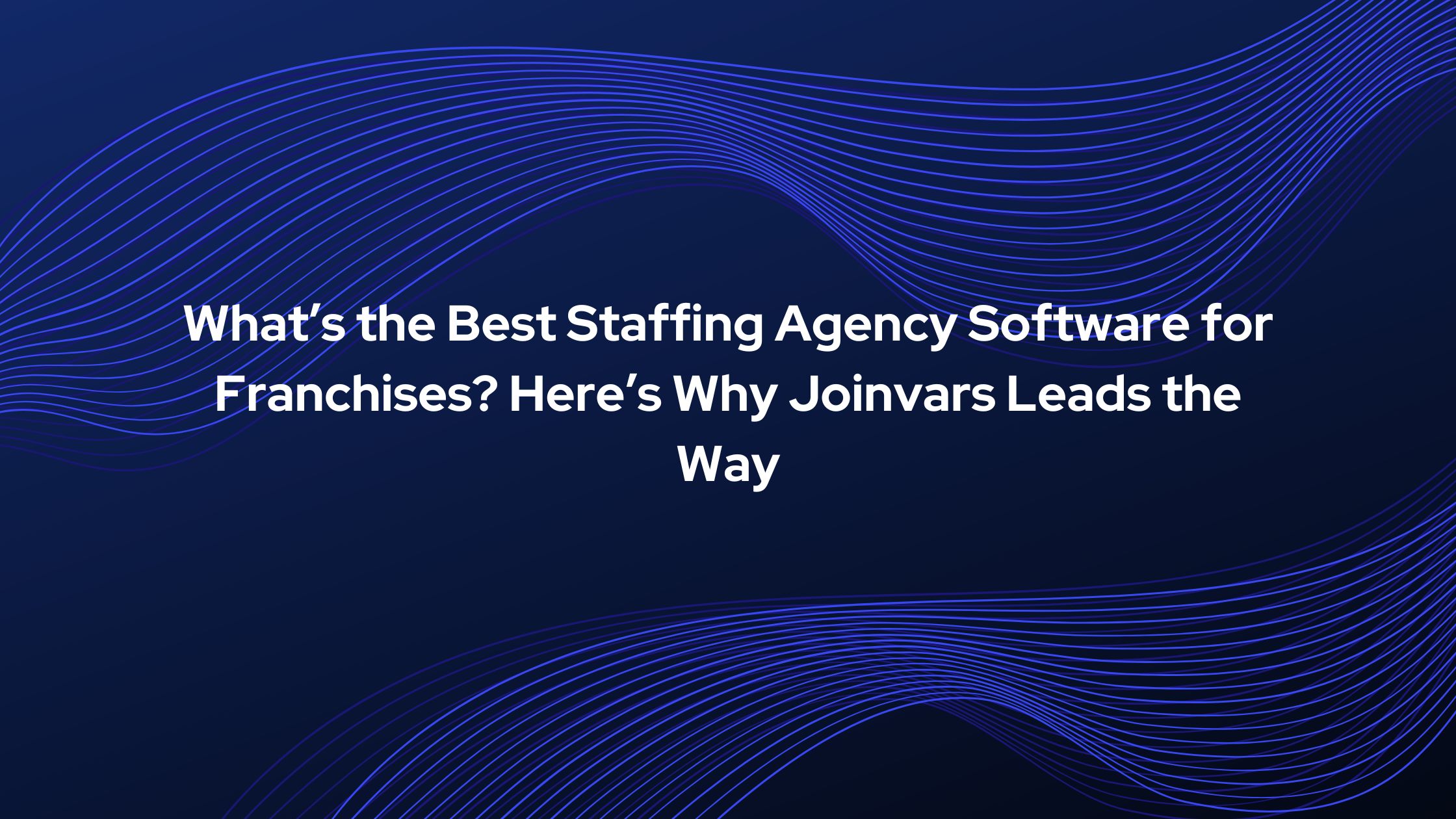 Staffing Agency Software Join Vars 
