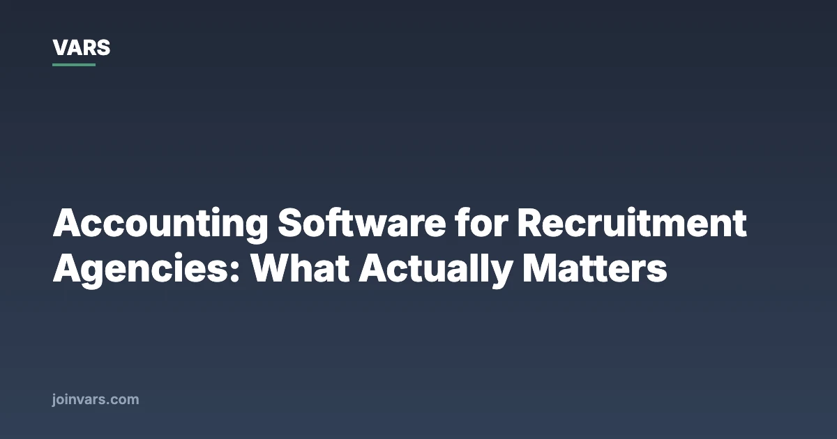 Accounting Software for Recruitment Agencies: What Actually Matters