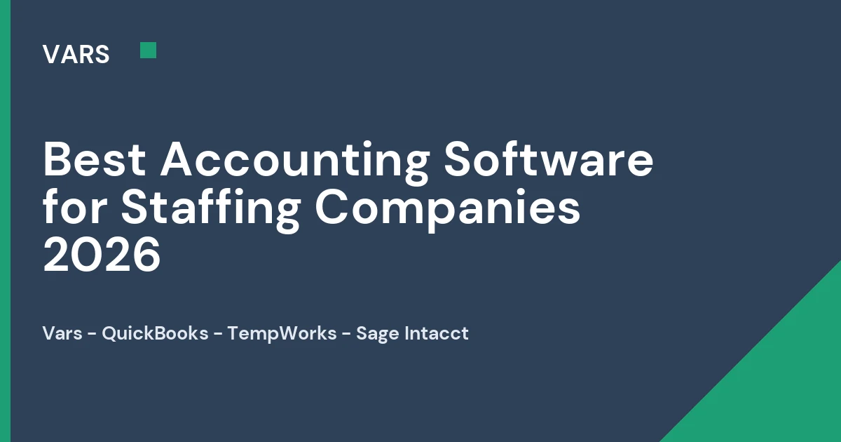 Best Accounting Software for Staffing Companies in 2026