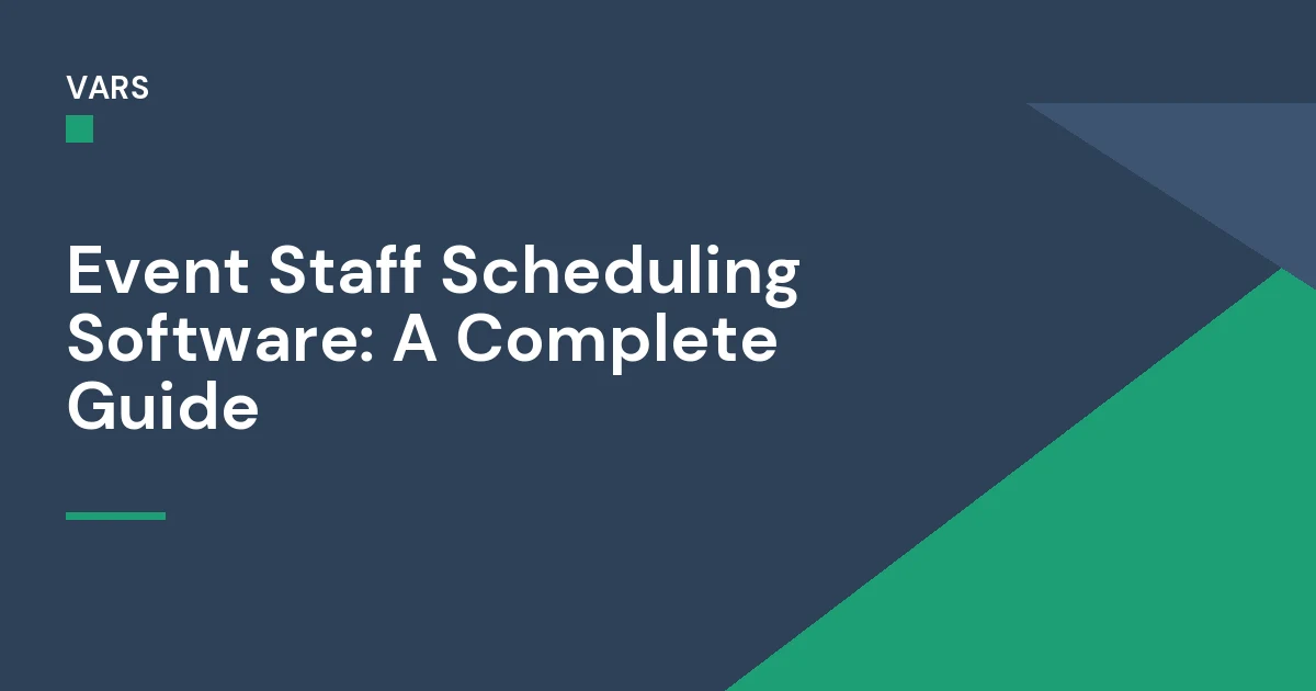Event Staff Scheduling Software